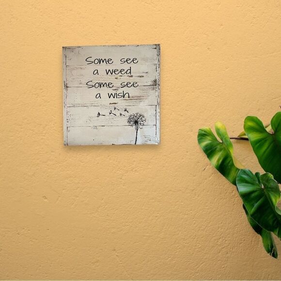 Handcrafted Reclaimed Dandelion Wood Sign Some See a Weed…Wish Rustic Decor - Picture 2 of 15